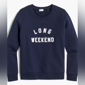 J Crew 'LONG WEEKEND' Sweatshirt Wm-L